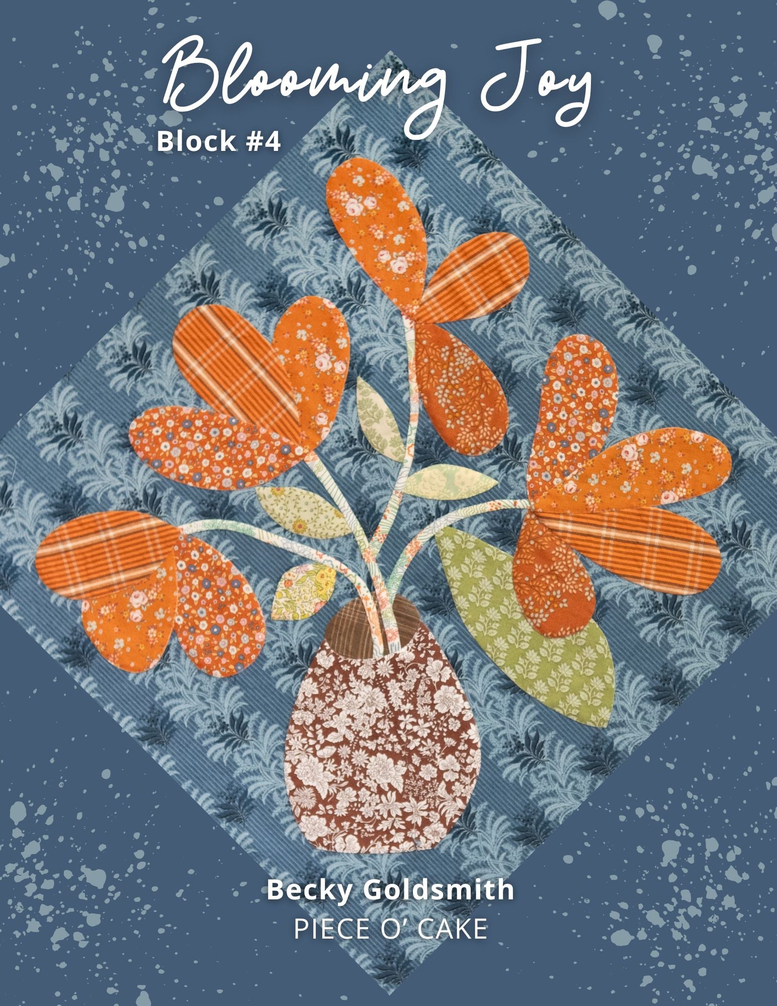 Blooming Joy: Petal Perfect Block of the Month Digital Patterns