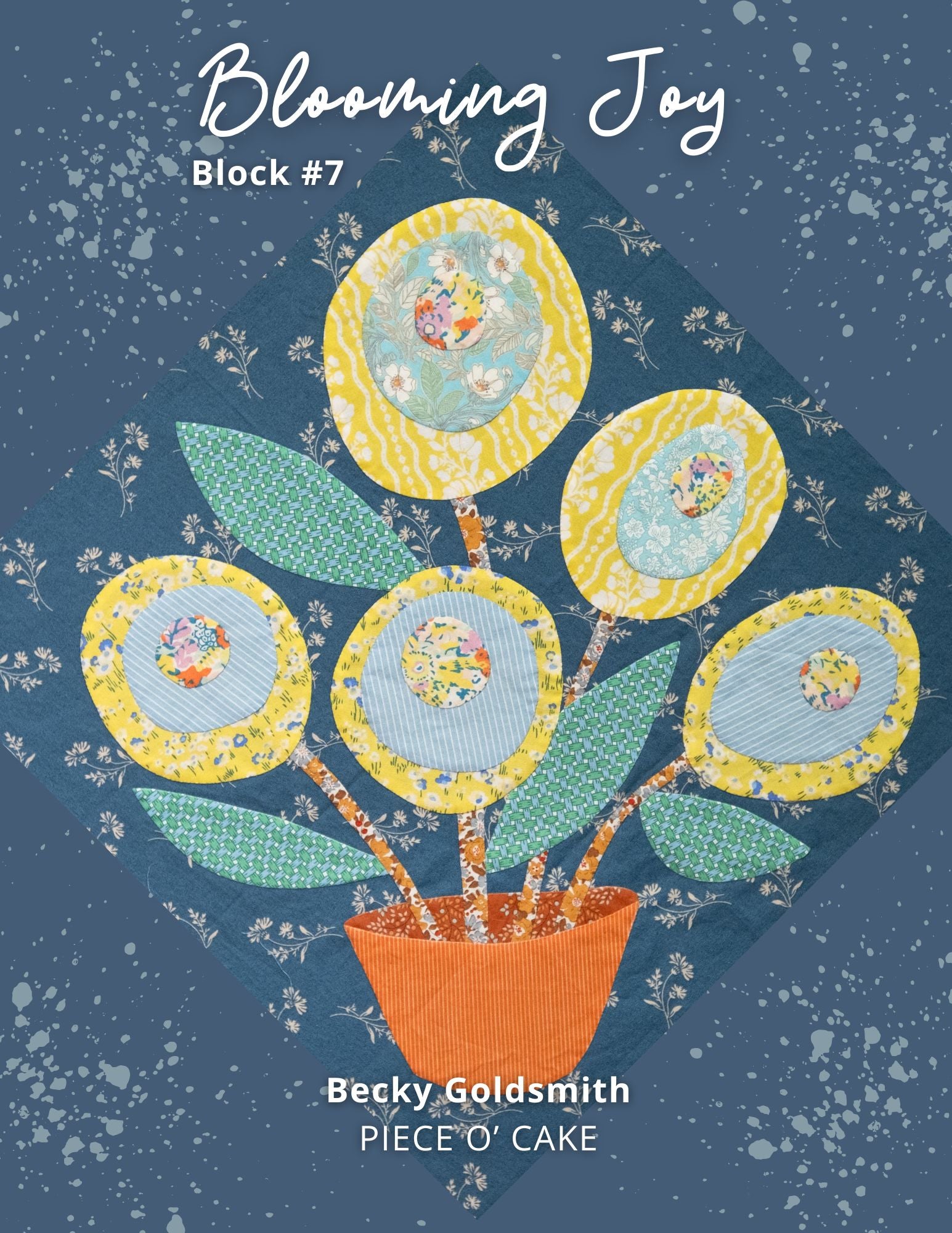 Blooming Joy Block of the Month - Complete - Digital Pattern