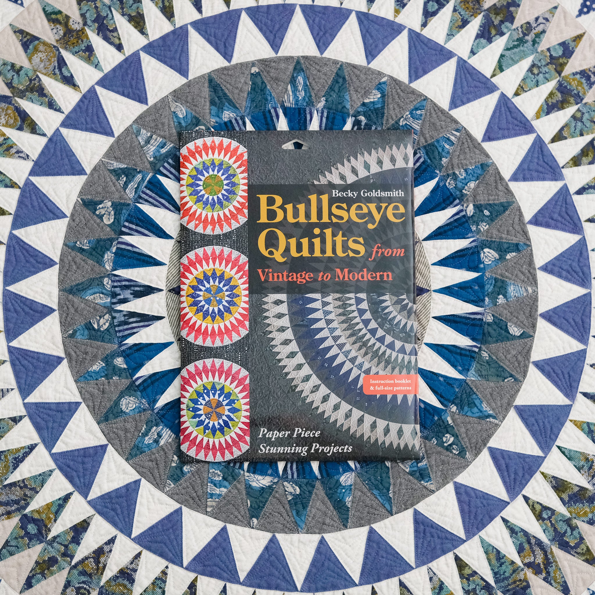 Bullseye Quilts from Vintage to Modern Digital eBook